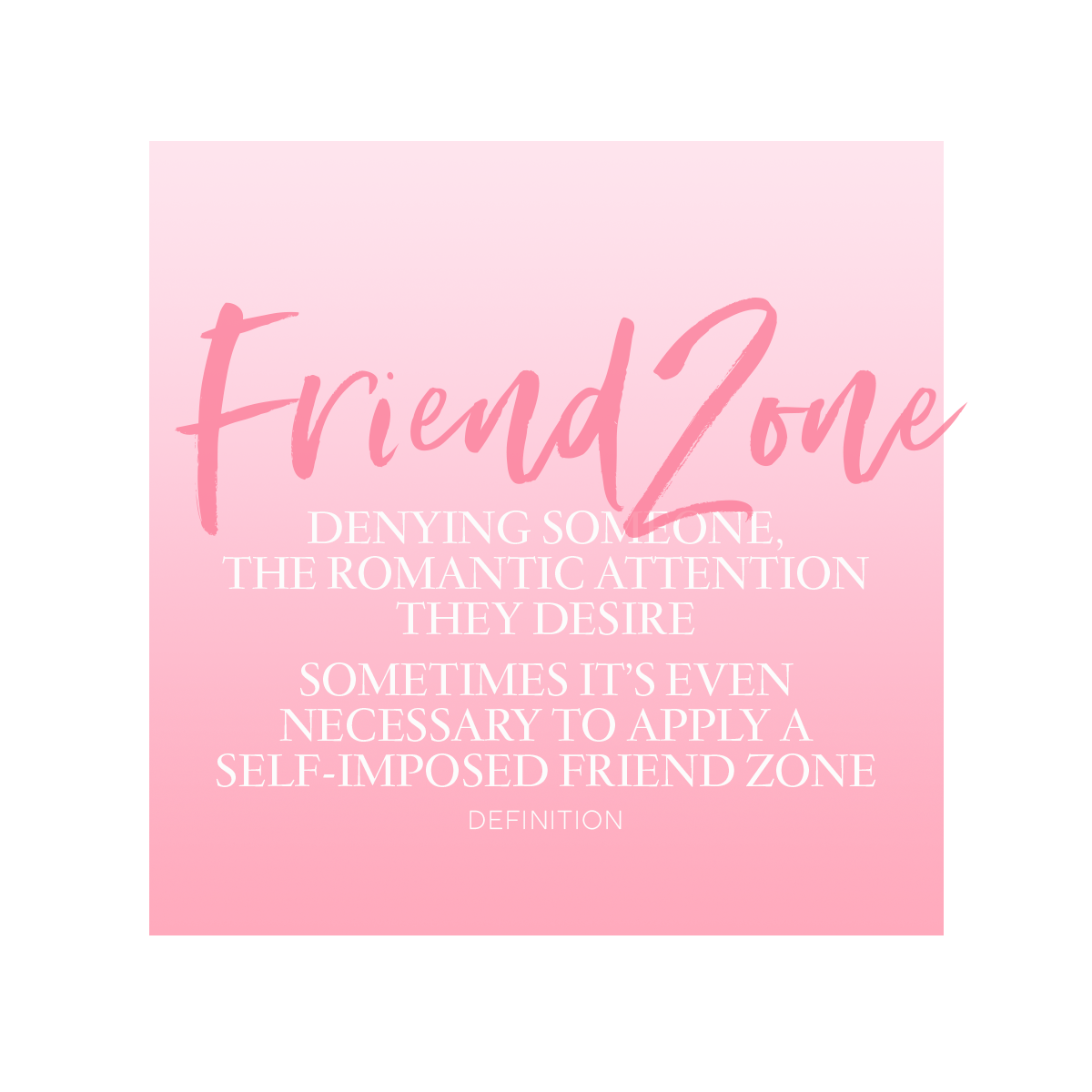 Friend Zone Definition